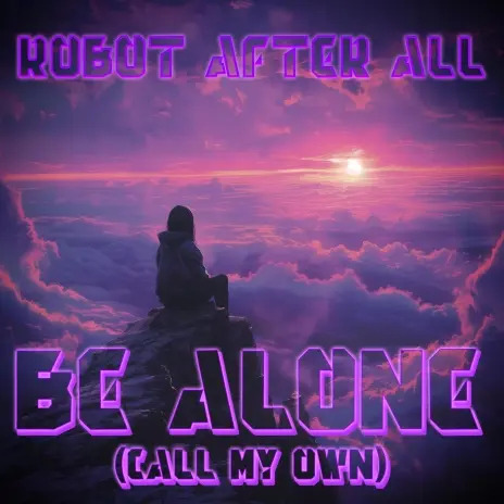 Be_Alone_Call_My_Own_Album_Cover